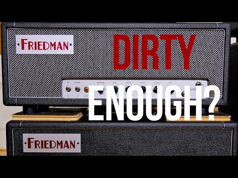 My First Friedman Amp - Dirty Shirley!