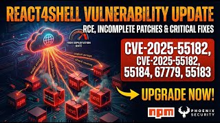 React2Shell CVE-2025-55182 Update Patch-Again, New Chinese Threat Actors Exploits for react and Next