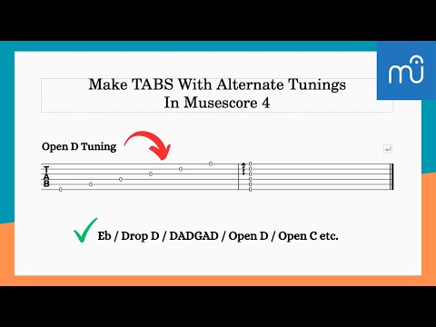 Make TABS With Alternate Tunings In Musescore 4