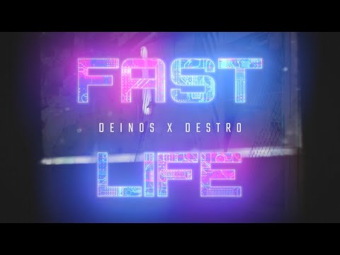 FAST LIFE - DEINOS x DESTRO (Official Music Video)