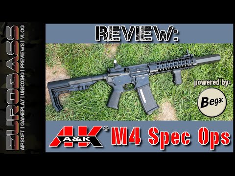 Review: A&K M4 Spec Ops - powered by BEGADI