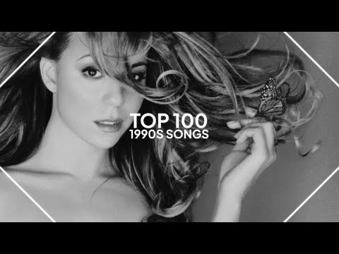 top 100 songs from the 1990s (old version)