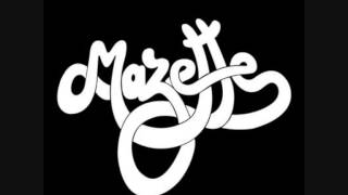 Mazette - Par Hazhar