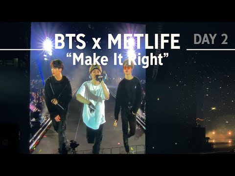 190519 Make It Right  - BTS x Metlife (Day 2)