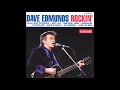 Dave Edmunds  - Can't get enough