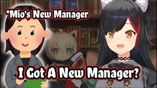 Mio Talks About Getting a New Manager