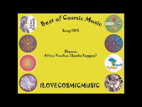 Best of Cosmic 1109 - Shenna - Africo Voodoo (Samba Reggae)