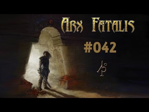 Arx Fatalis #42 German Let's Play Deutsch