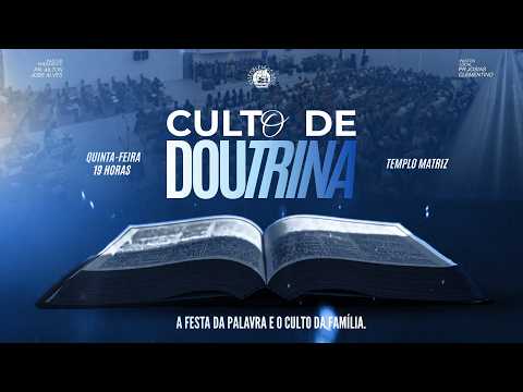 "CULTO DE DOUTRINA  - A FESTA DA PALAVRA E O CULTO DA FAMÍLIA - IEADPE FILIAL PALMARES" - 22/10/2026