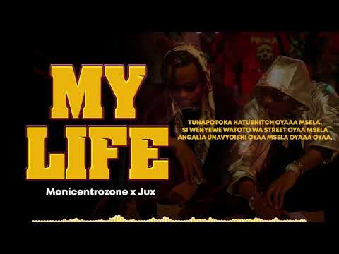 Moni Centrozone & Jux - My Life (Official Lyrics Video)