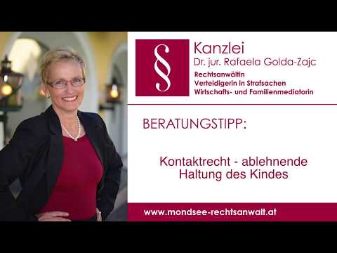 Kontaktrecht - ablehnende Haltung des Kindes