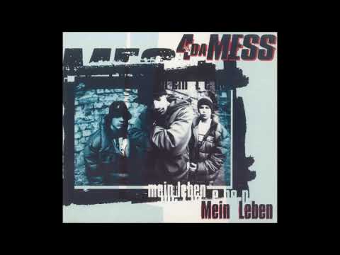 4 4 Da Mess - Mein Leben