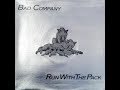 BAD COMPANY Let There Be Love 1976 Previously Unreleased