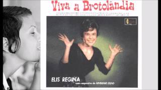 Elis Regina - Fala me de amor (Take in your arms) - LP Viva a Brotolândia (1961)