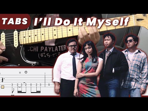 [Guitar Tabs] Reality Club - I'll Do It Myself
