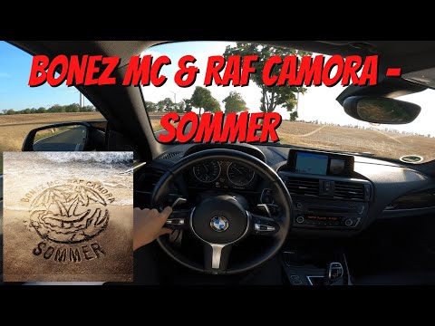 Let's Drive: BONEZ MC & RAF CAMORA - SOMMER