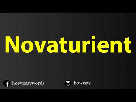 How To Pronounce Novaturient