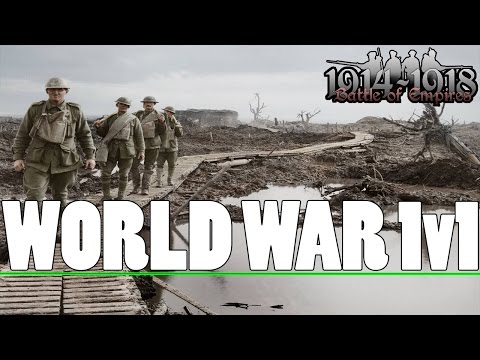 Battle of Empires: 1914-1918 - World War 1v1 - Multiplayer