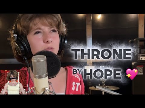 “Throne” by Hope Gerson | Full Video | Written by Emma Gerson #newsong #newvideo #hope