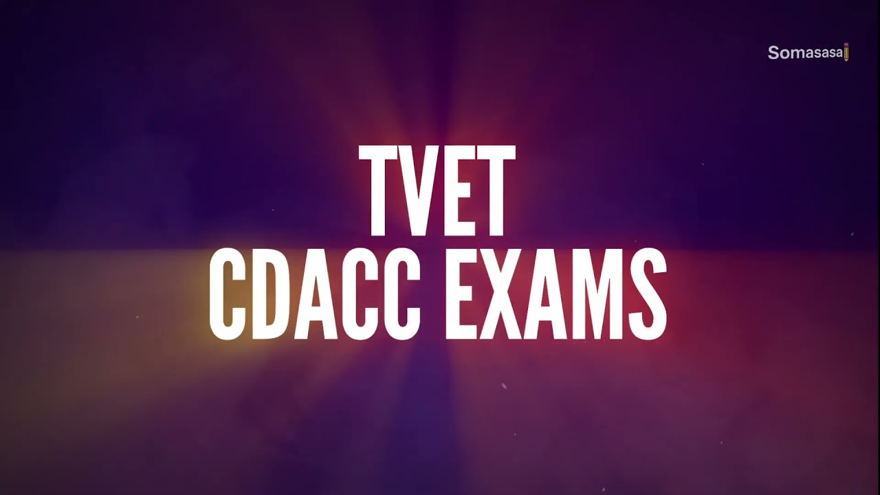 Pass Your CDACC & TVET Exams with SomaSasa