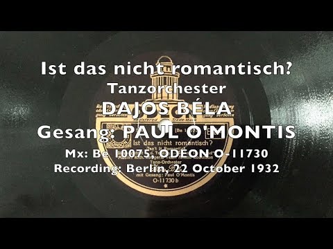 Ist das nicht romantisch? - Dajos Béla - Paul O'Montis