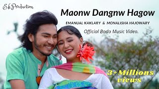 MAONW DANGNW HAGWO an official Bodo Music Video By