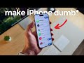 How To Turn Your IPhone Into A Dumb Phone In 2026