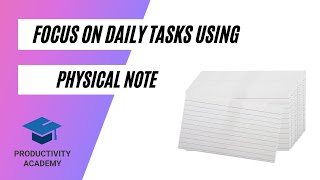 Simple Tip: Write It Down To Get Daily Tasks Done