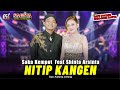 Shinta Arsinta Ft Saka Kempot Nitip Kangen Sagita Assololley Dangdut Official Music Video