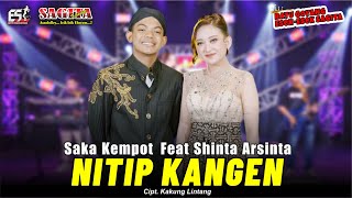 Download lagu Shinta Arsinta Ft Saka Kempot - Nitip Kangen | Sagita Assololley | Dangdut mp3
