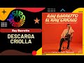 🔥DESCARGA CRIOLLA por RAY BARRETTO - Salsa Premium