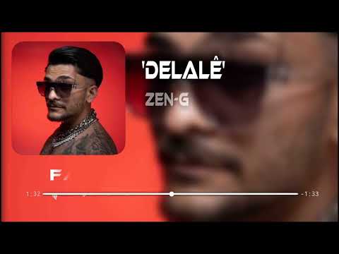 Zen-G - DELALÊ  Remix
