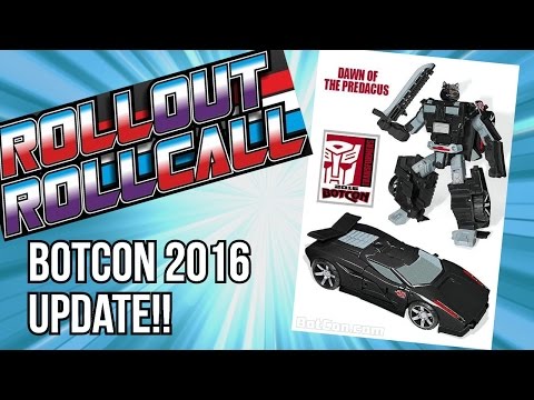 Botcon 2016 Update from Roll Out Roll Call!! (featuring Benscollectables and Smsno1)