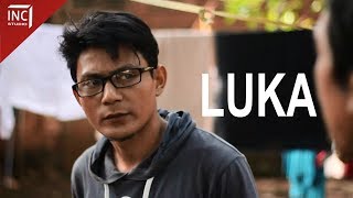 Video Inspirasi Kehidupan | Luka | Film Pendek