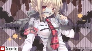 Nightcore - Come &amp; Get It - Krewella