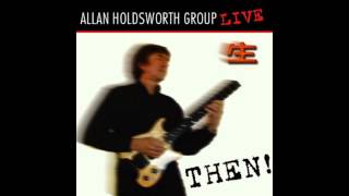 Allan Holdsworth Group - Zone II