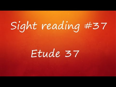 Sight Reading #37 - Etude 37