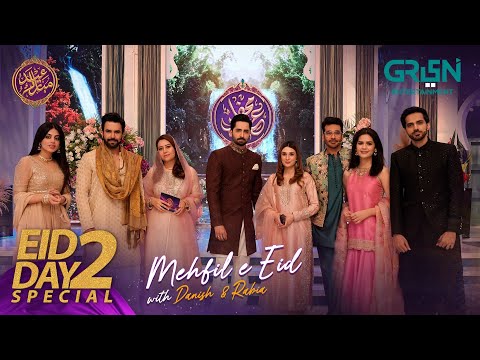 Mehfil e Eid | Day 02 | Eid Special Celebrities Show | Danish Taimoor & Rabia Anum | Green TV
