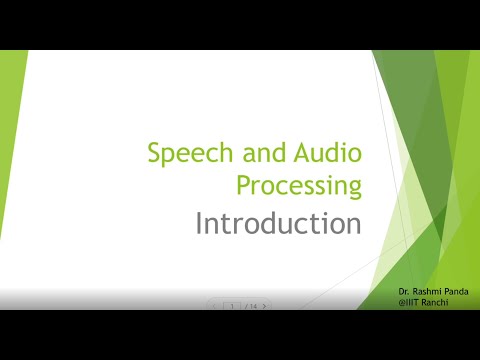Speech and Audio Processing |  lecture 1 | Introduction & Applications