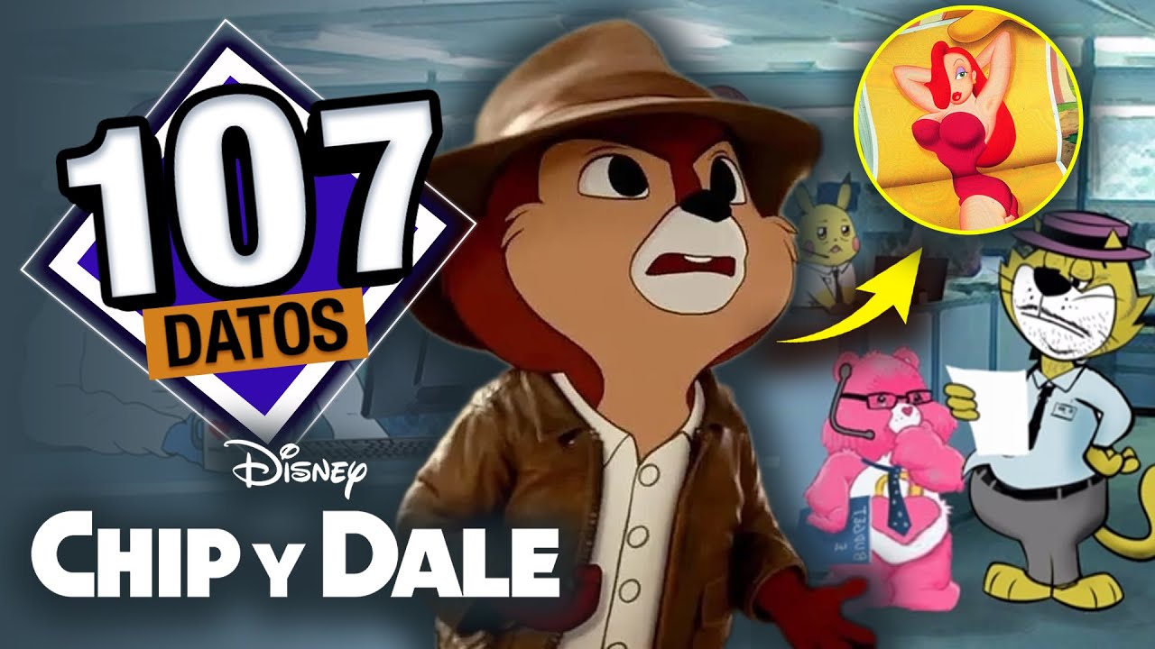 Chip y Dale Al Rescate: 107 datos que DEBES saber ¡Así ch1ng40s se hace un REBOOT! | Átomo Network