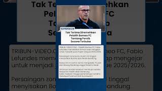 Pelatih Borneo FC Ngamuk Janji Ancam Persib dengan Serangan Terbaik