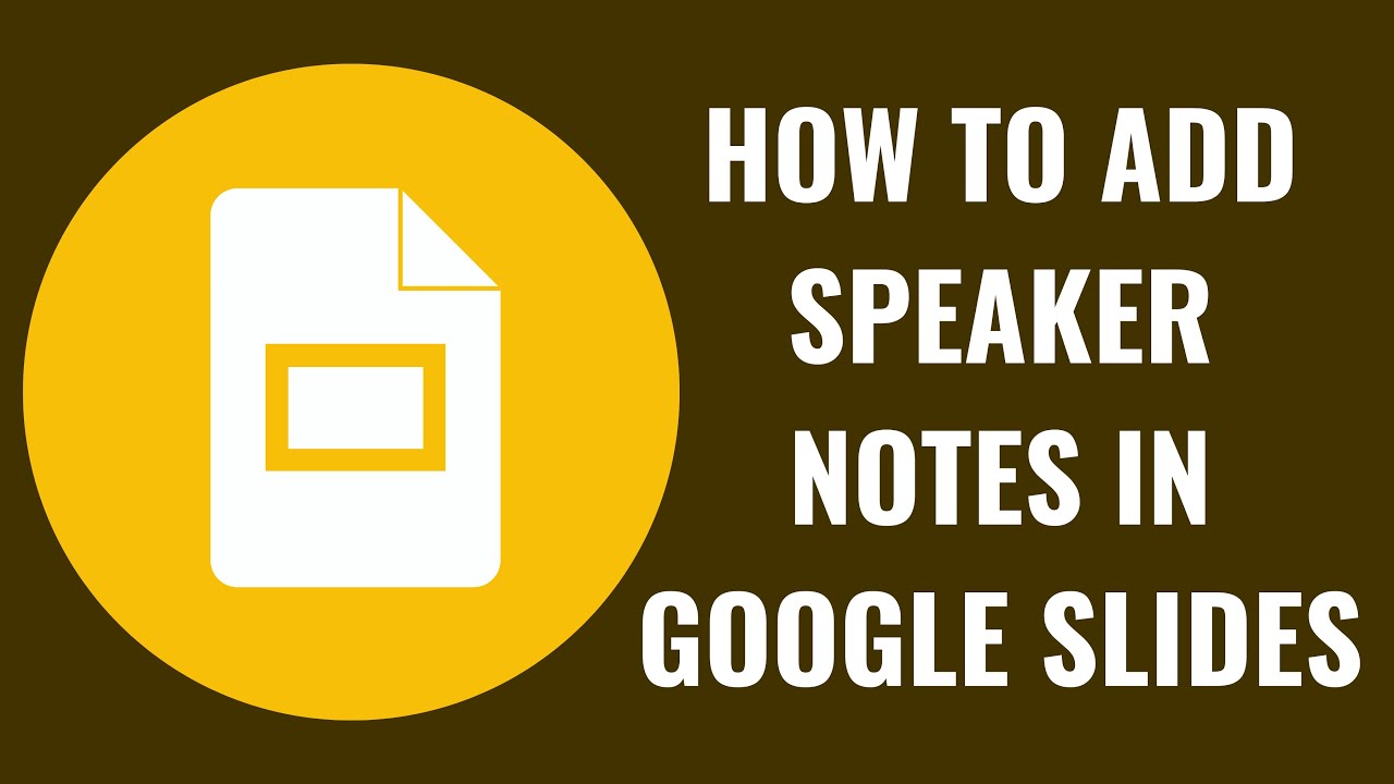 How to Add Speaker Notes in Google Slides