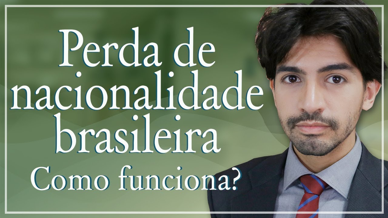 Posso perder a nacionalidade brasileira?