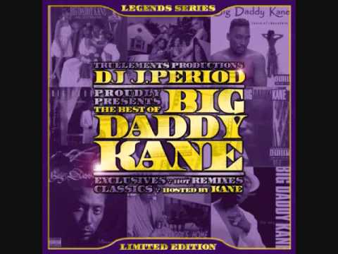 Best of Big Daddy Kane by J Period