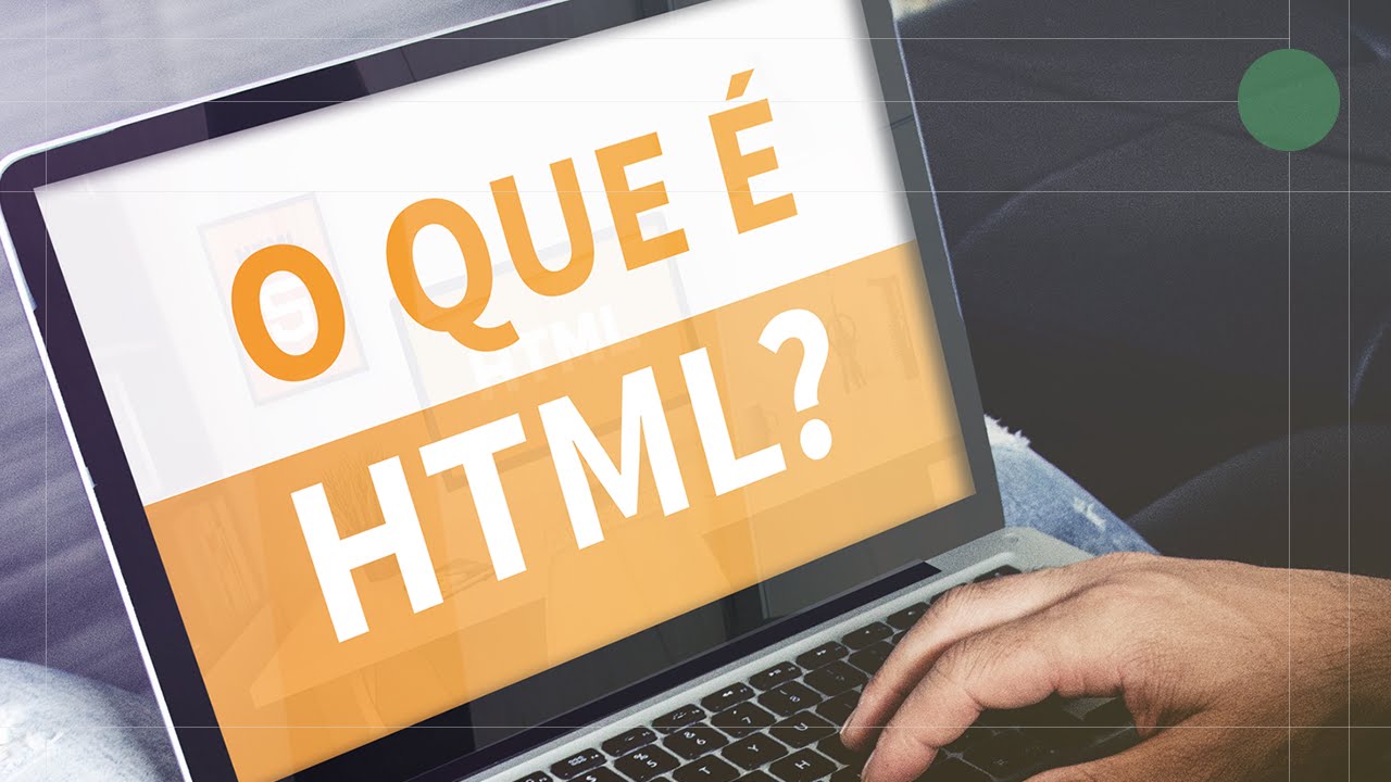 O que é HTML?