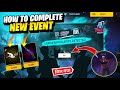 How To Complete Unknown Guests Detected Event Free Fire New Event