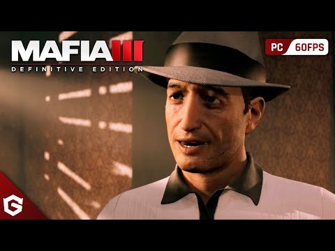 MAFIA 3 DEFINITIVE EDITION Gameplay Walkthrough Part 21 - AN EMOTIONAL ATTACHMENT (FULL GAME)