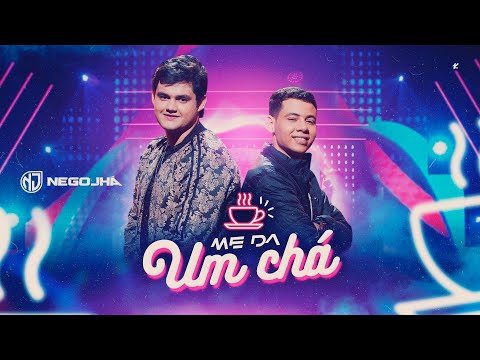 ME DÁ UM CHÁ - Nêgo Jhá (DVD #NêgoJháInFortaleza)