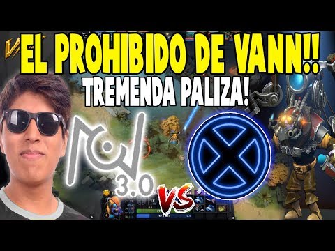 ¡EL PROHIBIDO DE VANN ! Unknown 3.0 vs Team X [Game 2 y 3] - "Tremenda Paliza" - LPG Season 7 DOTA 2