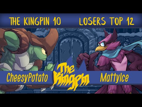 The Kingpin 10 | Losers Top 12 - CheesyPotato (Kragg) vs MattyIce (Wrastor)